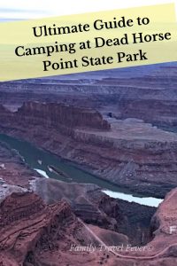 Guide to camping and glamping at Dead Horse Point State Park. Camping in a tent, staying in an RV with electric, enjoying a yurt, and other camping options near Dead Horse Point State Park.